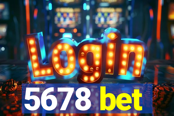 5678 bet